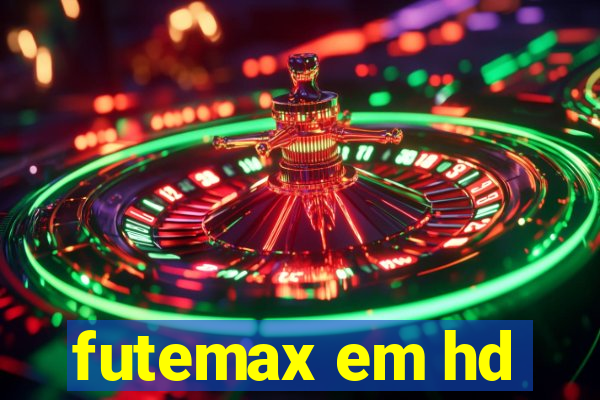 futemax em hd